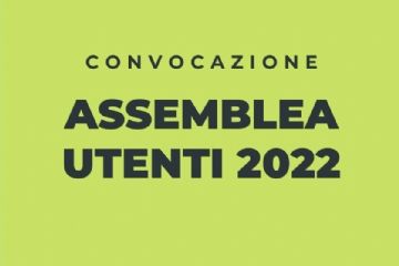 Convocazione Assemblea Utenti 2022